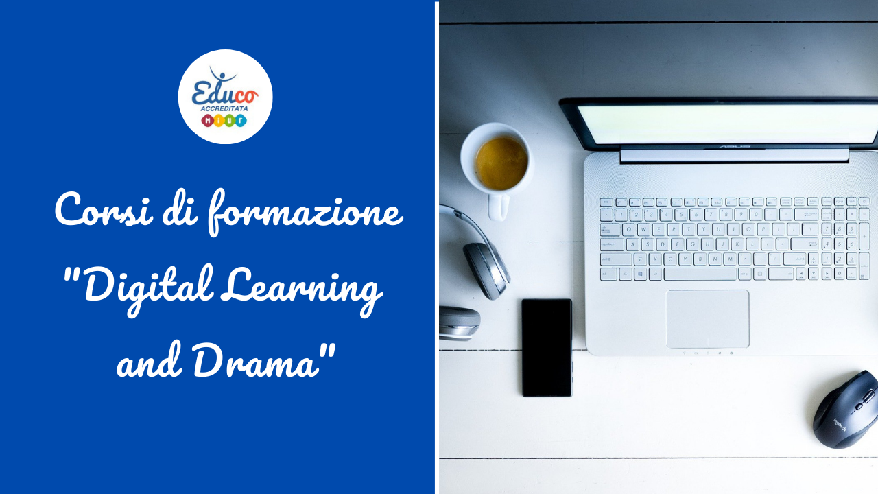 digital learning drama corsi di formazione