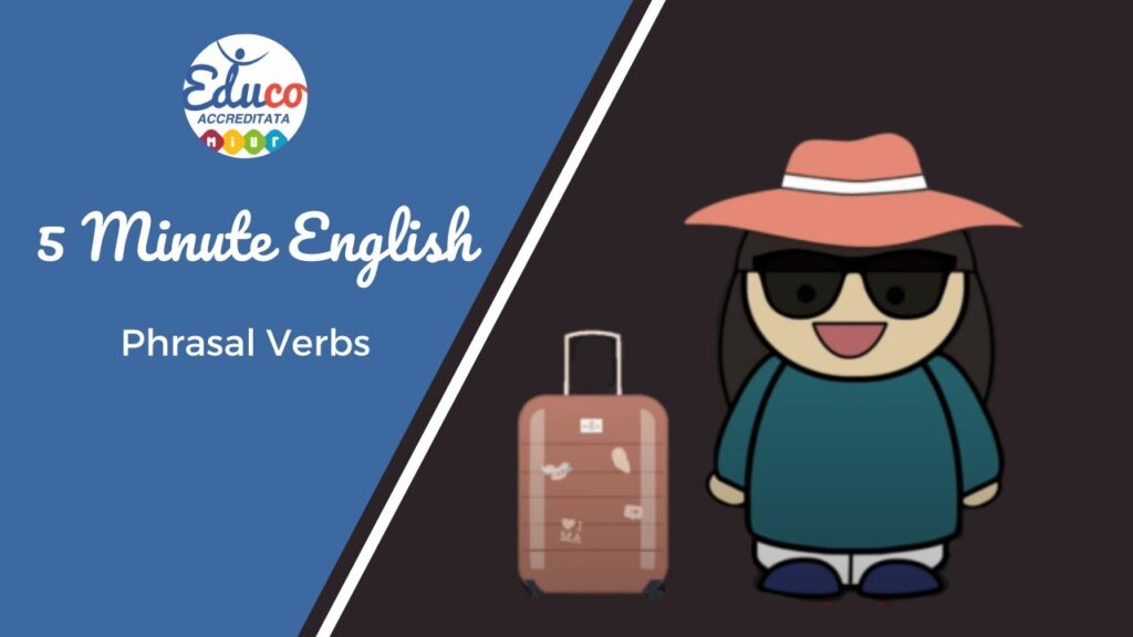 Phrasal verbs verbi frasali inglesi