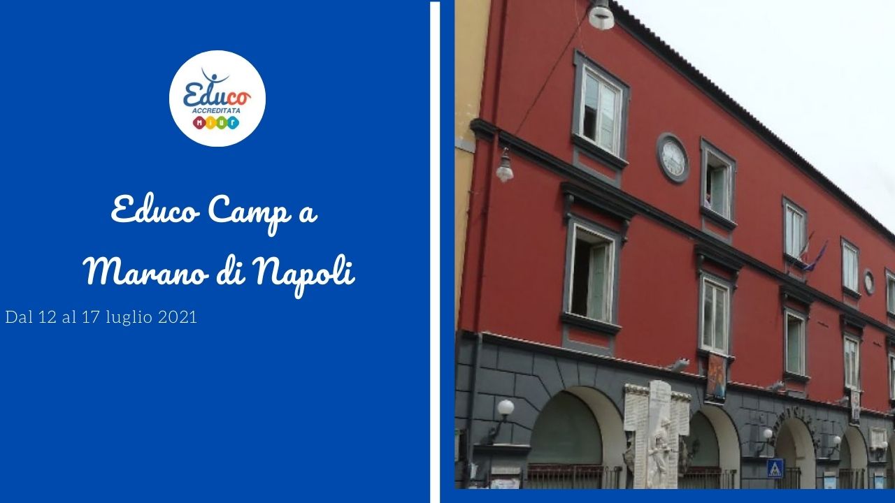 Educo Camp a Marano di Napoli (NA)