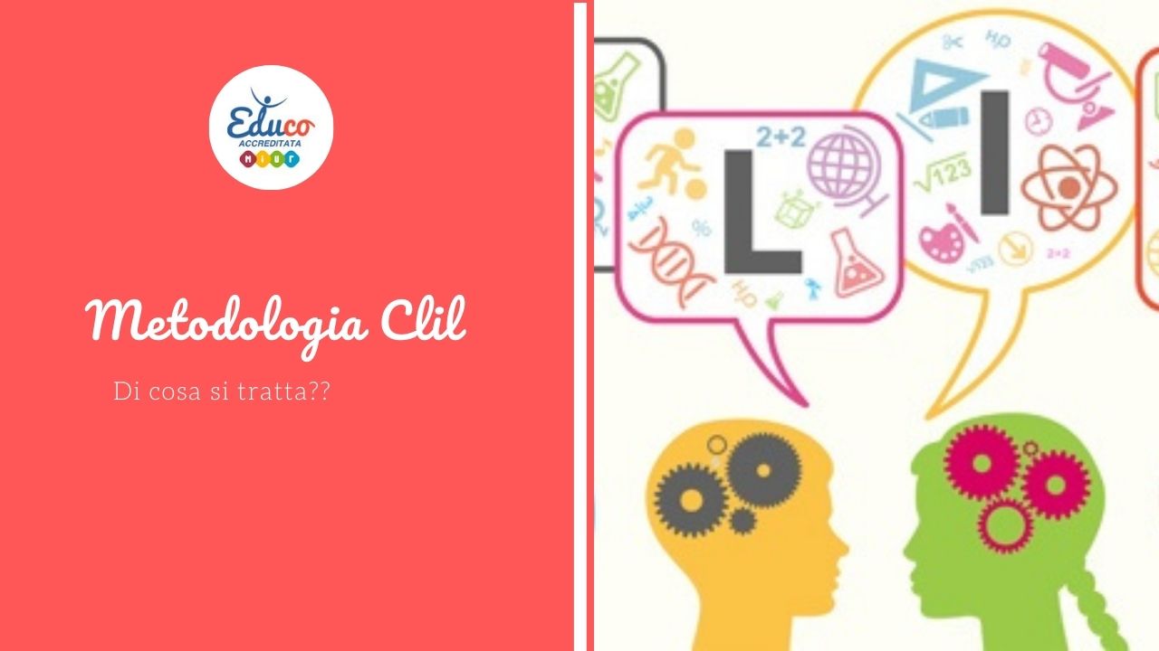 La metodologia CLIl cos'è e perchè si fa a scuola