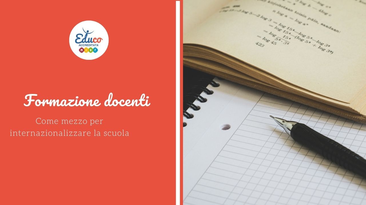 formazione docenti, un primo passo per internazionalizzare la scuola